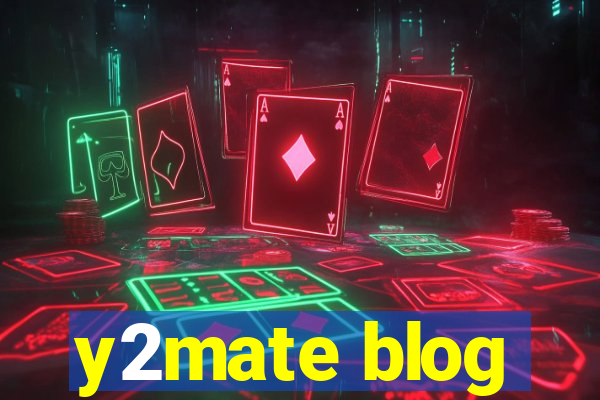 y2mate blog